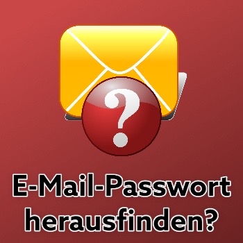 e-mail-passwort herausfinden