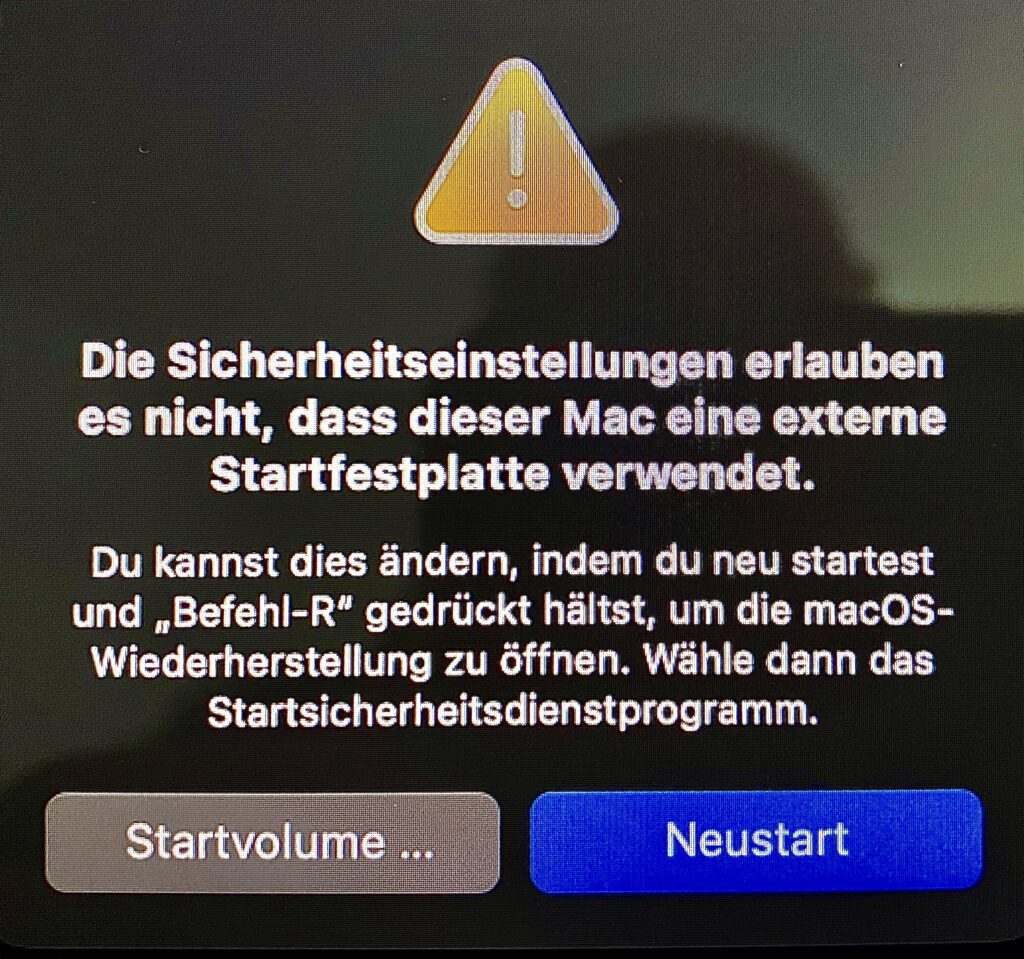 Die Sicherheitseinstellungen erlauben es nicht, dass dieser Mac eine externe Startfestplatte verwendet.