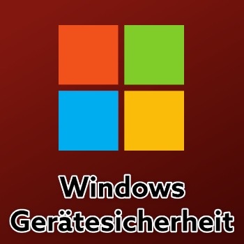 Windows Gerätesicherheit